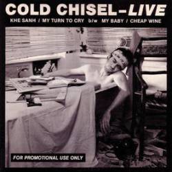 Cold Chisel : Cold Chisel - Live